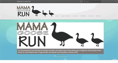 Desktop Screenshot of mamagooserun.com